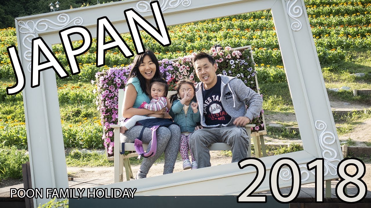 Japan 2018. Poon Family Travel Diary – Week 1. Osaka, Kyoto & Kobe.