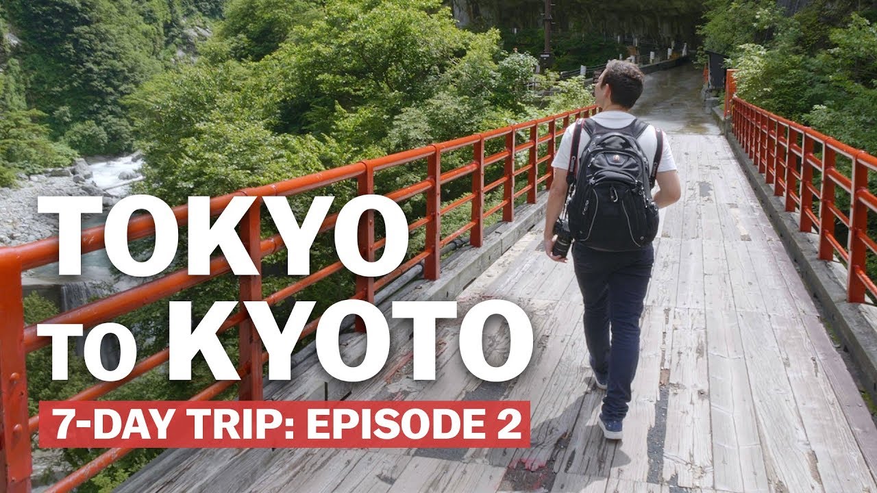 7-Day Trip from Tokyo to Kyoto: Episode 2 | Japan’s New Golden Route | japan-guide.com