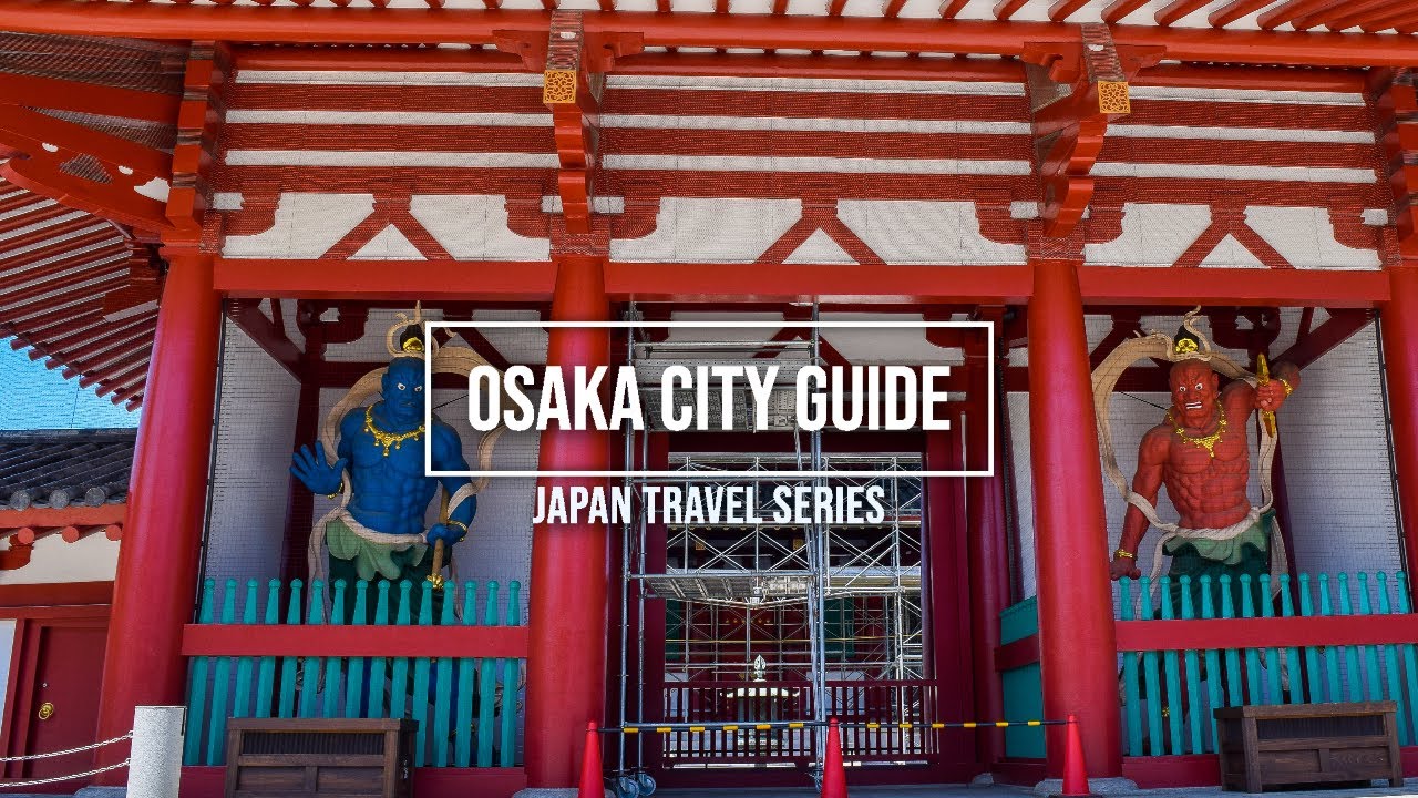 Osaka City Guide