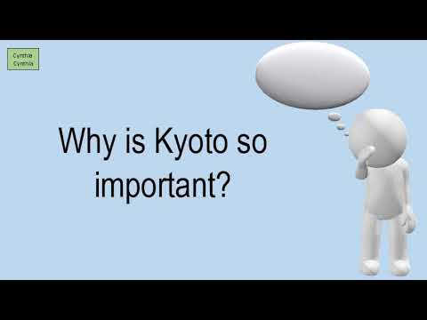 Why Is Kyoto So Important?