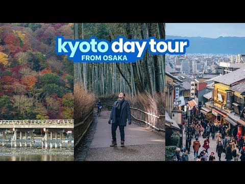KYOTO DAY TOUR FROM OSAKA: A DIY ITINERARY