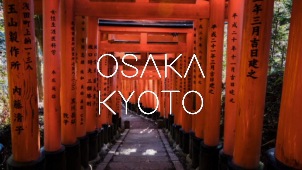 【OSAKA & KYOTO 大阪京都】Travel Film｜Osaka Kyoto Travel｜Japan｜Dec 2018