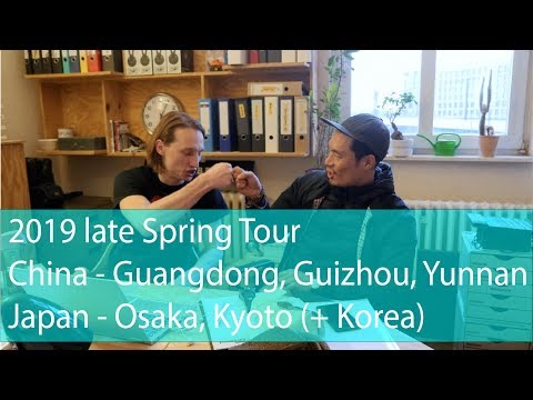 2019 Tour – China (Guangdong, Guizhou, Yunnan), Korea, Japan (Osaka, Kyoto)