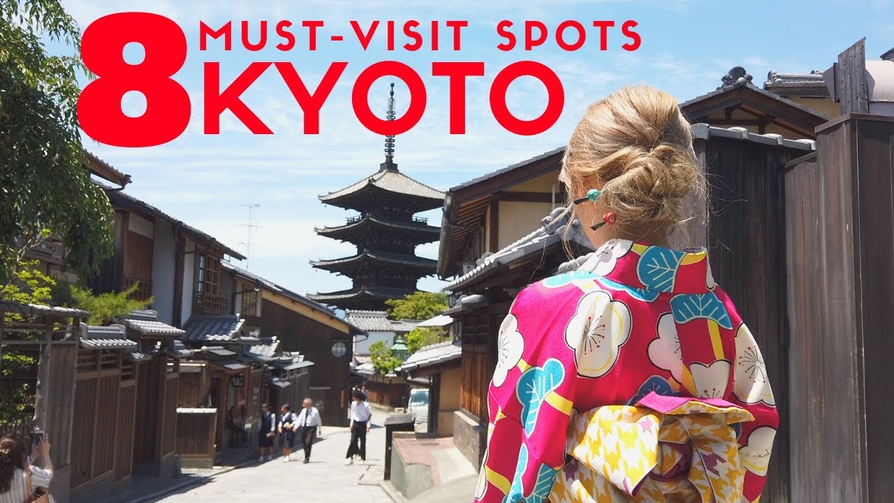 Kyoto Top 8 Must-Visit Places