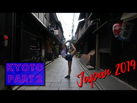 Travel Series | Japan 2019: Kyoto Part 2