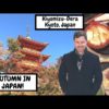 Autumn colors in KYOTO, JAPAN | Kyoto Travel Guide
